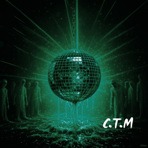 C.T.M - BAD.RIE ( FREE DL )