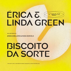 Linda Green, Érica - Biscoito Da Sorte