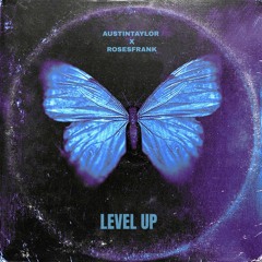 LEVEL UP feat. ROSESFRANK (prod. by TheMan)