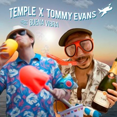 BUENA VIBRA ft. TOMMY EVANS