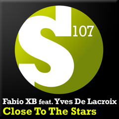 Fabio XB feat. Yves De Lacroix - Close To The Stars (Jerome Isma-Ae Remix)