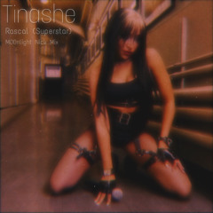 Tinashe - Rascal (Superstar) (M00nlight Nick Mix)