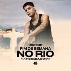FIM DE SEMANA NO RIO