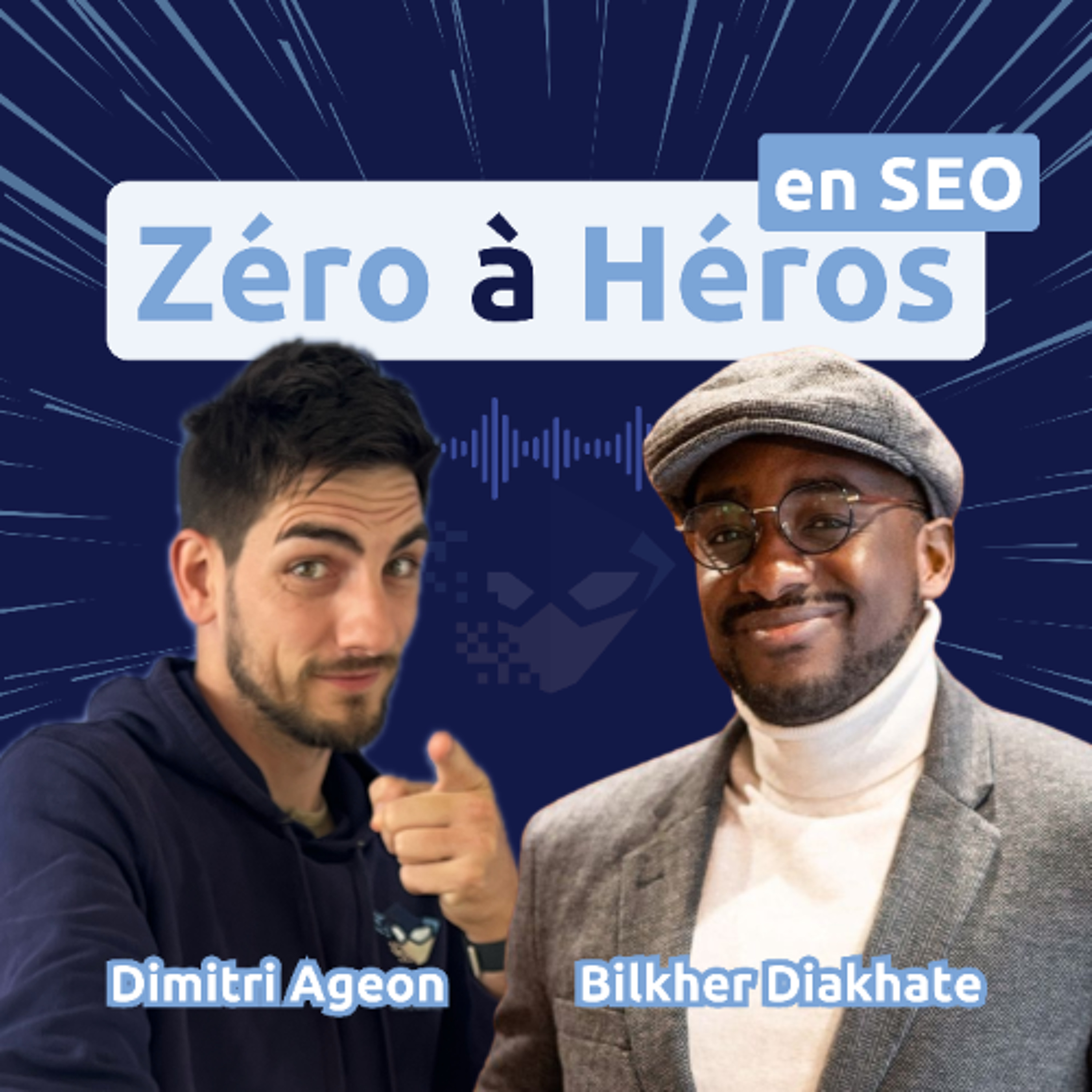 #216 - Avec Bilkher Diakhate - Consultants SEO, gagnez enfin de l'argent !