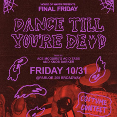 Knob Barker - Halloween Live at Parlor Newport, RI with House of Waves 10/31/25