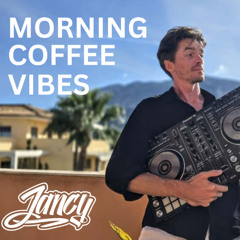 Morning Coffee Vibes with JANCY