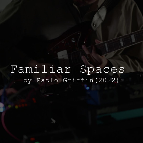 Paolo Griffin - Familiar Spaces (2022) - Live at Centrala, Birmingham
