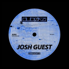 Josh Guest - Aura (Full Track - Free Download) [DBKAD013]