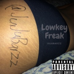 Lowkey Freak