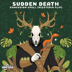 SVDDEN DEATH - Confusion Spell (HISSTERIA Flip) [FREE DOWNLOAD]