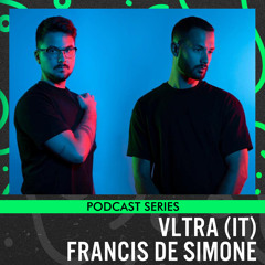 Happy Techno Music Podcast - "VLTRA (IT), Francis De Simone"