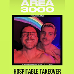 Hospitable Takeover AREA 3000 Mix 08/09/23
