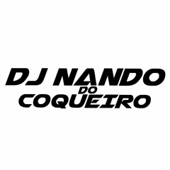 MTG-BONDE DO CARTÃO CLONADO VS MALVADÃO  [[ DJ NANDO DO COQUEIRO ]]