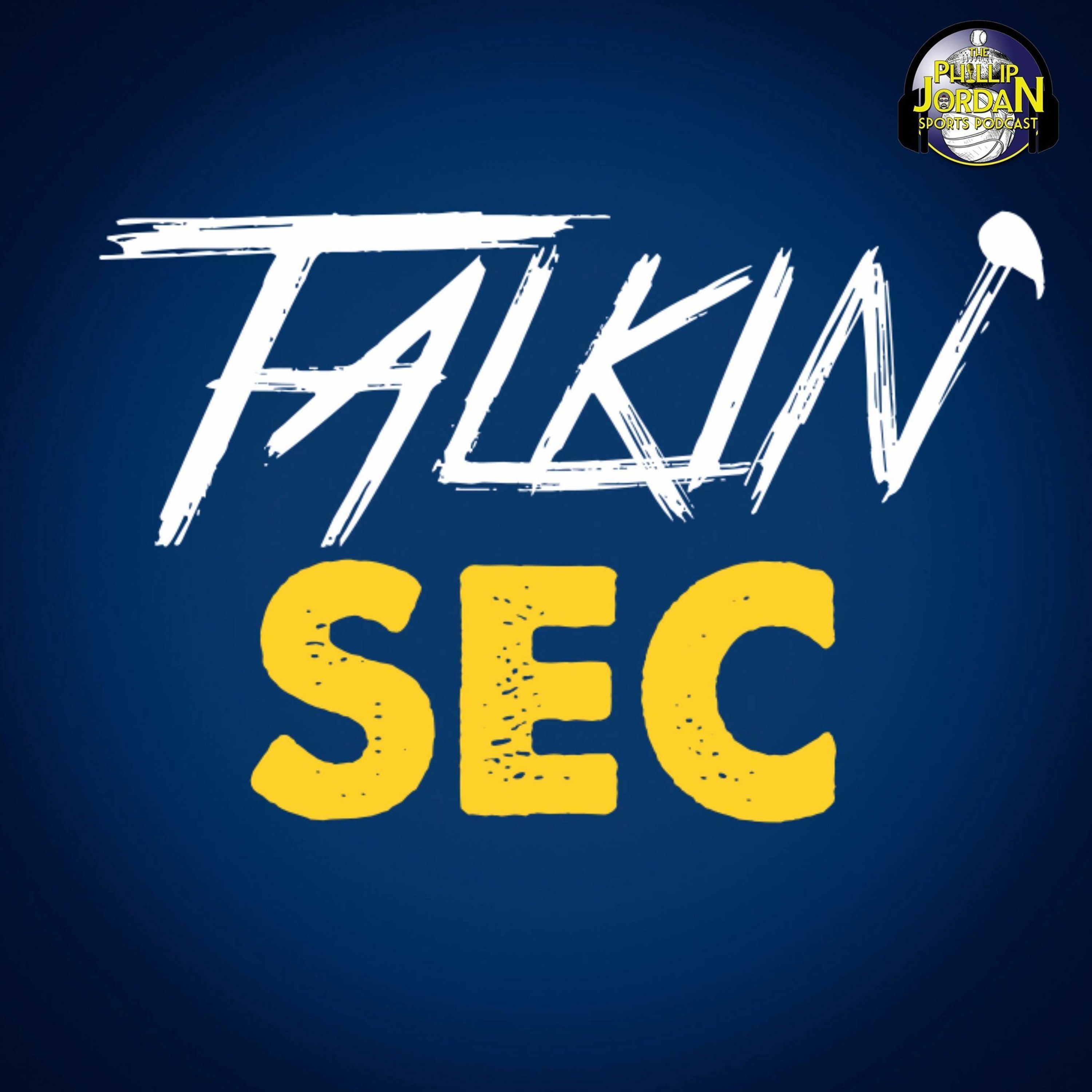 Talkin’ SEC with Phillip Jordan