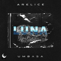 UMBASA x Arelice — Luna