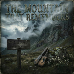 The Mountain that remembers