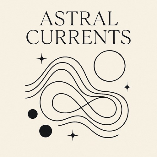 Astral Currents