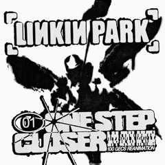 One Step Closer (100gecs Reanimation)[Vylkx Edit]