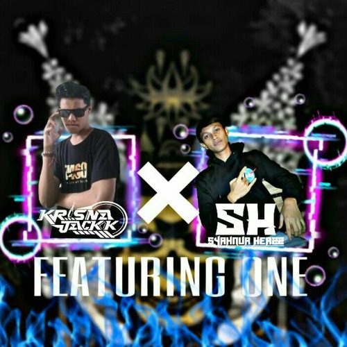 Kasi Paham Kampung Sebelah! Dj KrisnaJack FT Dj SyahnurAnugrah