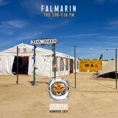 FALMARIN @ Nowhere 2024 // Kosmozoo (Thu 3-4.30 PM)