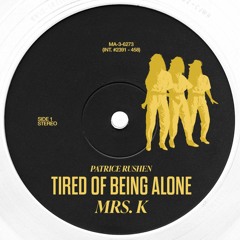 TIRED OF BEING ALONE [FREE DL]