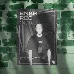 BNKR REC004 - Dychromatic