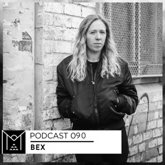 Mantra Collective Podcast 090 - Bex