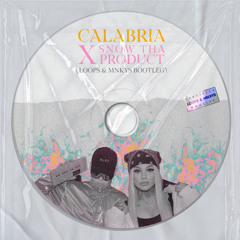 Calabria X Snow Tha Product (Tech House Remix) Bzrp vs Enur