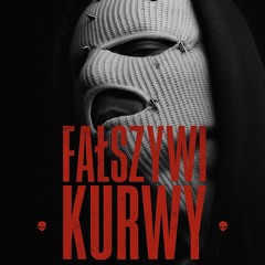 Deozi-Fałszywe Kurwy