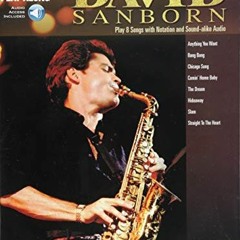 Download pdf David Sanborn: Saxophone Play-Along Volume 8 (Hal Leonard Saxophone Play-along, 8) by