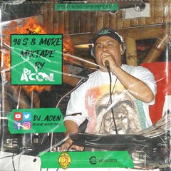 90's & More Mixtape_by_Dj_Acon