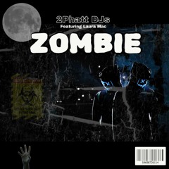 2 Phatt DJs - Zombie