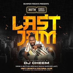 LAST JAM DJ CHEEM LIVE. (SOUND INTL, SENSATION COOJI, DYNAMITE SOUND,)