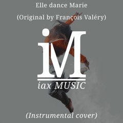 Elle dance Marie (Instrumental cover)