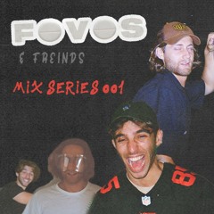 FOVOS & Friends - Mix Series 001 | Techno, Dark House, G House