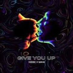 N3dek Maha - Give You Up