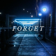 [FREE FOR PROFIT]  Sad Guitar Type Beat | Forget | CB
