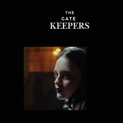 The Gatekeepers