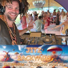 JITZ - Backyard Saturday @ Sheepless | Burning Man NL 2024