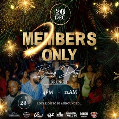 YOUNG IMMORTAL-MEMBERS ONLY BOXING DAY BRUNCH (PROMO MIX ) 26/12/23
