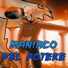 Underswap Maniaco Del Potere V2 (old)