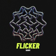 Shavi - Flicker