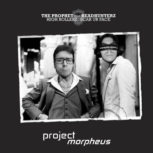 The Prophet & Headhunterz - Scar Ur Face (Project Morpheus Edit)