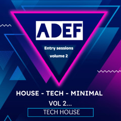 Entry Sessions Volume 2 TECH HOUSE
