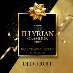 ILLYRIAN NEW YEARS TAPE 2021 (POPULLORE EDITION)