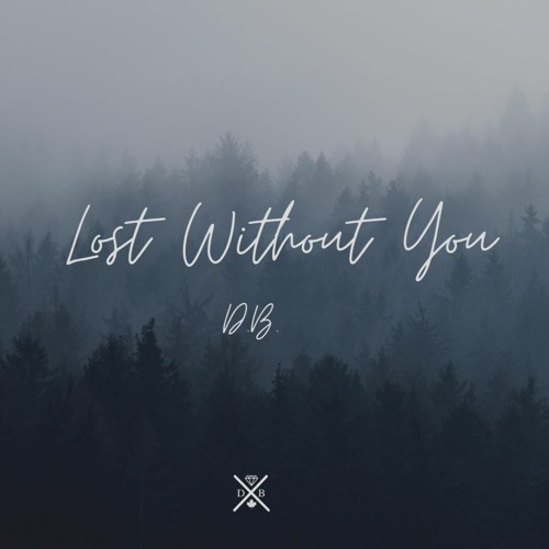 Lost Without You (Prod. Sogimura)