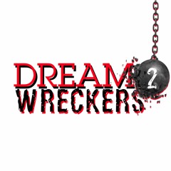 Dream Wreckers Part 2 Ps Francis Webster