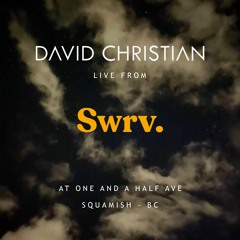 Live From SWRV. @ One And A Half Ave.