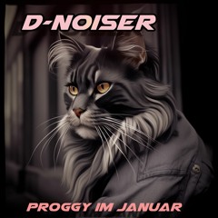 D - Noiser JanuarProg