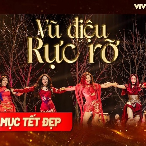 Vũ điệu rực rỡ - MLee, Diệu Nhi, Diệp Lâm Anh, Lưu Hương Giang, Phương Vy, H'Hen Niê _ TẾT ĐẸP.mp3